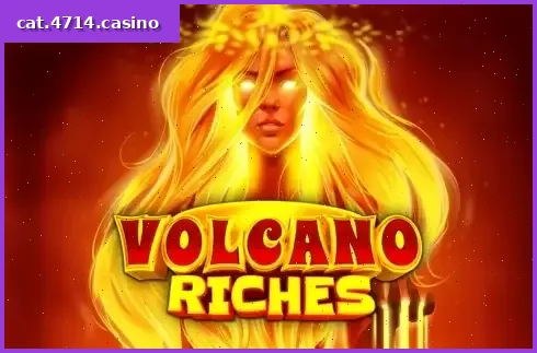 Volcano Riches